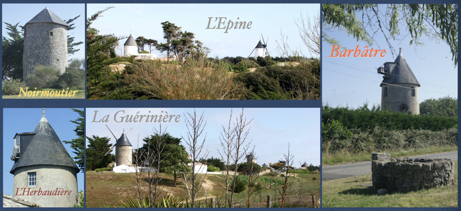 Mémoire du vent en images : Île de Noirmoutier